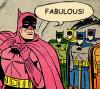Batman - Fabulous