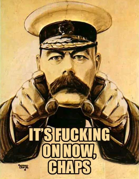It's Fucking On Now, Chaps