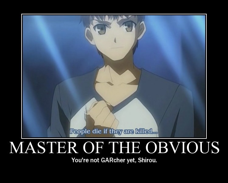 Master of the obvious