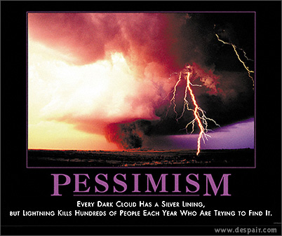 Pessimism