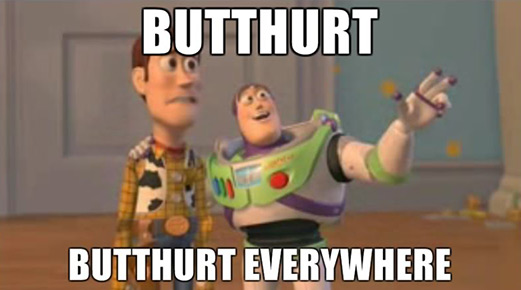 Butthurt Everywhere