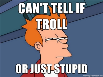Troll or not