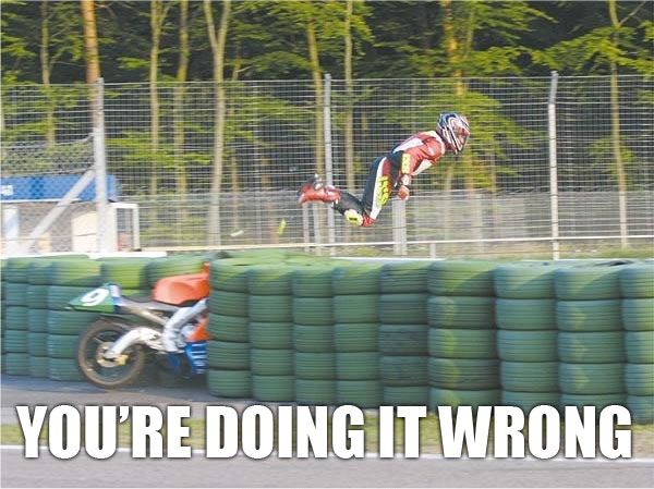 Doing it wrong