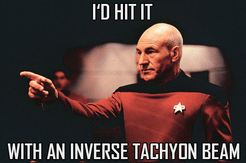 Picard would hit it