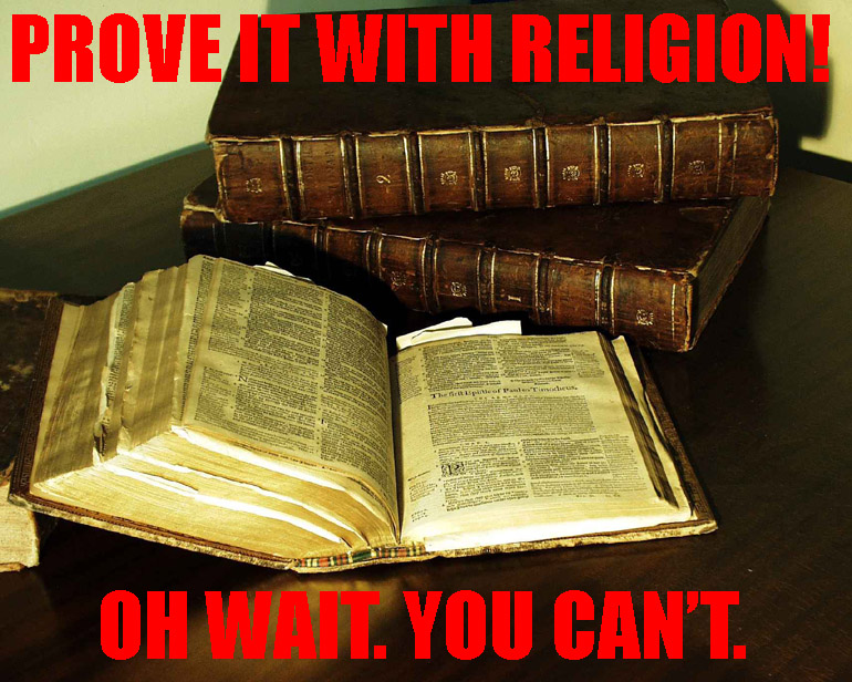 Prove it with religion