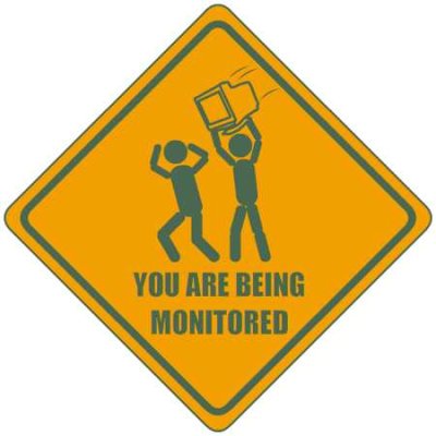 You are being monitored