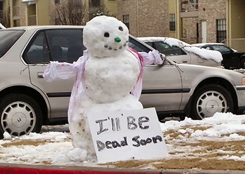 Snowman will be dead soon