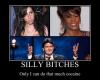 Silly Bit**es