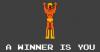 A winner is you