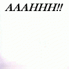 Run screaming