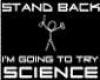 Stand back