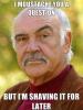 Sean Connery Question