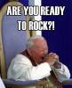 Are You ready to rock?