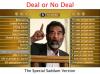 Deal or no deal