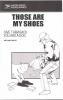 Those are my shoes