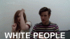 White People